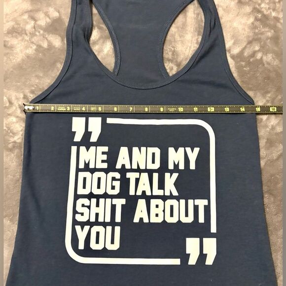 Me and my Dog Talk about You Blue/Gray Tank Top Sz Small - Picture 3 of 3